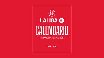 El calendario de LaLiga EA Sports 25/26 