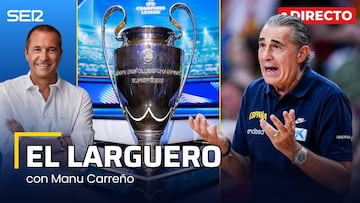 El Larguero: previa del sorteo de Champions League y entrevista con Sergio Scariolo