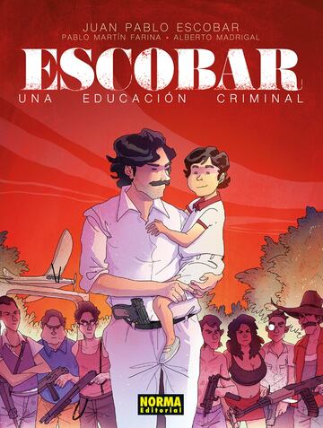 Escobar. Una educación criminal