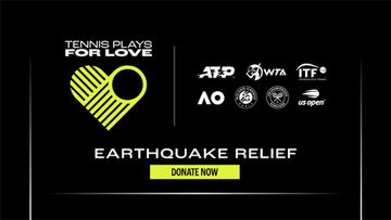 Campaña "Tennis Plays for Love" para apoyar a los damnificados del terremoto en Turquía y Siria.