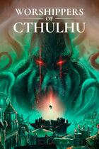 Carátula de Worshippers of Cthulhu