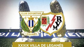 Cartel promocional del XXXIX trofeo Villa de Legan&eacute;s, que enfrentar&aacute; al conjunto local con el Rayo Vallecano.