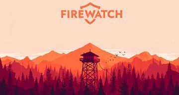 Firewatch, un walking simulator sobre la soledad y el aislamiento.