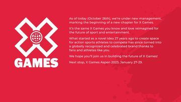 Comunicado en rojo de X Games anunciando que a partir de ahora tienen nuevo propietario (MSP Sports Capital) y que la pr&oacute;xima parada son los X Games de Aspen. 