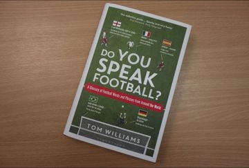 What is a "cola de vaca"? Where did the word "una chilena" come from to describe an overhead kick? Tom Williams has all the answers in this highly entertaining book. Available via Amazon
