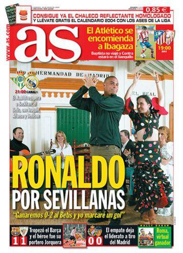 Ronaldo, showing off his Flamenco skills ahead of the rescheduled Betis game - his second game for Madrid in October 2002. Ronaldo predicted a 0-2 win and he would be one of the scorers. It ended 1-1 with Raúl cancelling out Capi's opener.