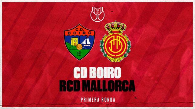 El Mallorca visita al Boiro en Copa del Rey