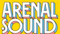 El Arenal Sound está de vuelta tras dos años de ausencia.