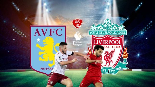 Aston Villa - Liverpool: how to watch, TV, online, streaming - Premier League