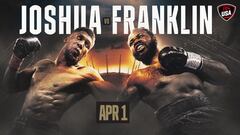 The main card for Joshua vs. Franklin is set to get underway at 2:00 pm ET on Saturday, April 1, 2023.