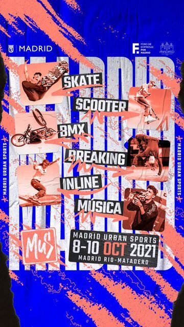 Skate, Scooter, BMX, Breaking, Inline y Música en Madrid del 8 al 10 de octubre.