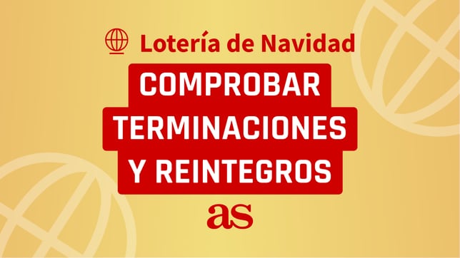 Terminaciones y reintegros de la Lotería de Navidad 2023: comprobar lista de números premiados