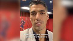 La promesa de Suárez en un video más íntimo: "Volveré"