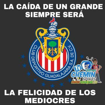 Los 45 mejores memes de la derrota de Chivas frente a Tigres