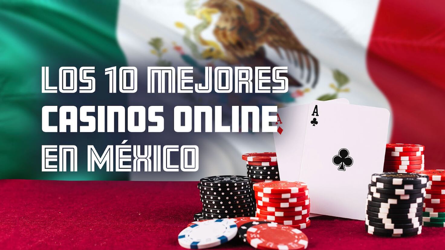 Casinos online en mexico