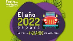 Feria de Manizales 2022: eventos, presentaciones y horarios m&aacute;s destacados