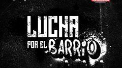 Este es el promocional de Lucha por el Barrio de AAA.