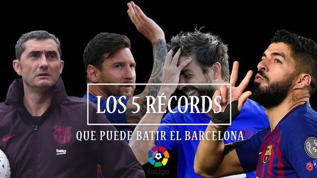 Los 5 récords que el Barcelona puede batir en LaLiga 2019/20