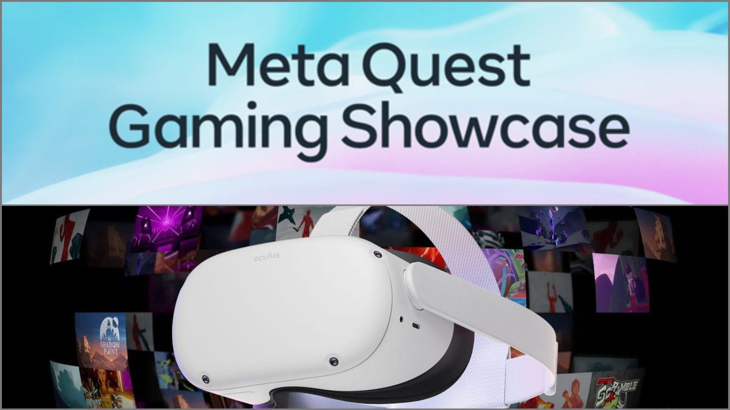 Meta Quest Gaming Showcase 2022; hora y cómo ver online todas las