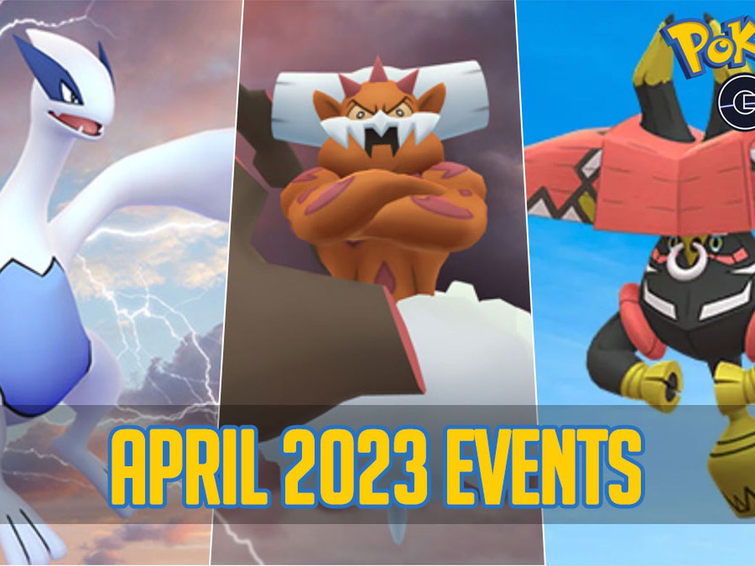 Pokémon GO April 2023 Events Guide - Everything you need to know