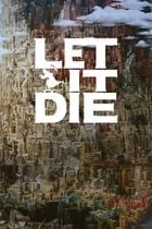 Carátula de Let It Die