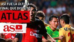 Copa MX Apertura 2013, la última final que jugó Atlas