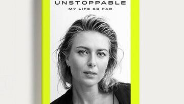 Maria Sharapova quiso compartir con sus seguidores la portada de &#039;Unstoppable&#039;, sus memorias escritas durante su sanci&oacute;n.