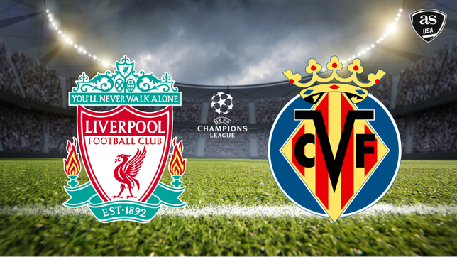 Liverpool vs Villarreal: times, TV and how to watch online - AS USA