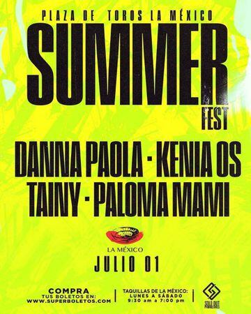 Danna Paola y Kenia Os participarán en el Summer Fest: fecha, precios y dónde comprar los boletos