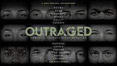 Outraged documentary
