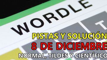 Wordle en español, científico y tildes para el reto de hoy 8 de diciembre: pistas y solución