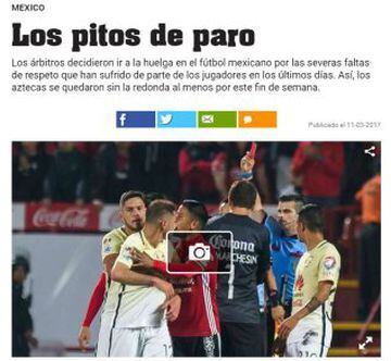 Así reaccionó la prensa internacional por la huelga de árbitros de la Liga MX