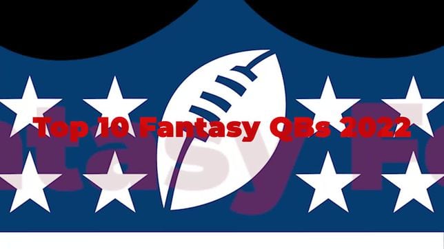 NFL Fantasy Football 2022: Ranking the QBs - AS USA