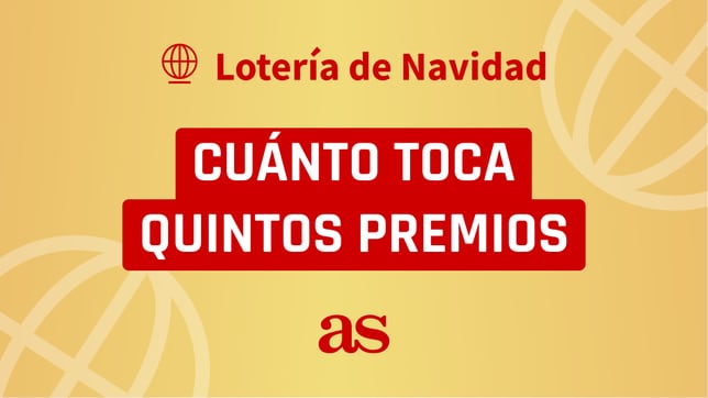 ¿Cuánto toca en los quintos premios del Sorteo de la Lotería de Navidad?