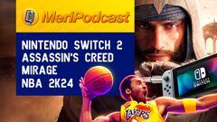 MeriPodcast 17x02: Todo lo filtrado sobre Nintendo Switch 2, Assassin’s Creed Mirage es puro clásico