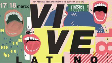 Vive Latino 2018: TV, horarios, cartel, bandas y artistas por d&iacute;a