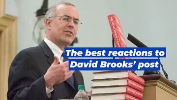 The best reactions to David Brooks’ viral X post