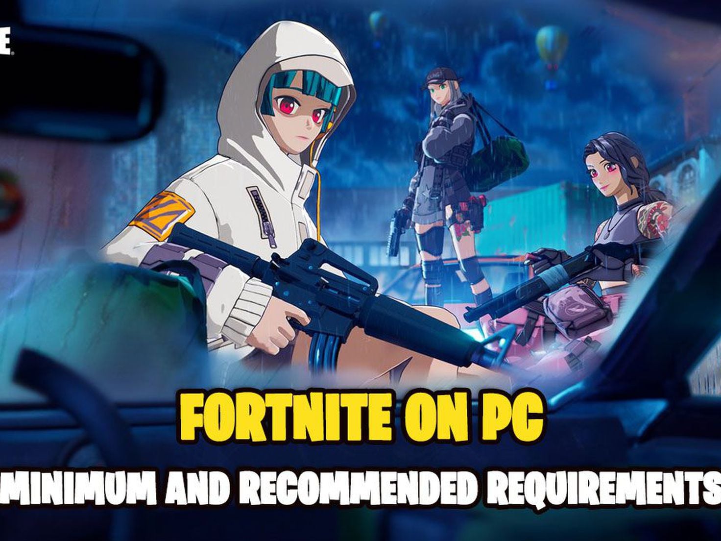Populær Paranafloden Svig What are the minimum and recommended requirements for Fortnite on PC  (updated to 2023) - Meristation