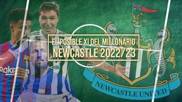 El temible XI de 500 millones de euros que quiere Newcastle