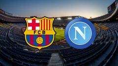 Barcelona vs Napoli: how and where to watch - times, TV...