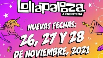Lollapalooza Argentina 2021: nueva fechas, entradas y artistas confirmados
