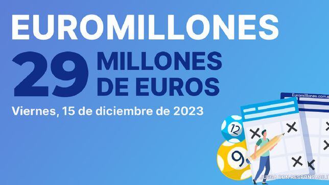 Euromillones: comprobar los resultados del sorteo de hoy, viernes 15 de diciembre