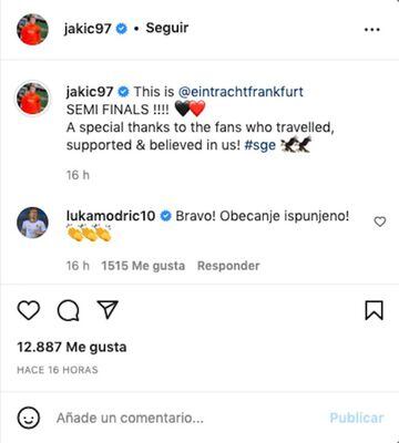 Luka Modric, jugador del Real Madrid, comenta en una publicación de Kristijan Jakic, jugador del Eintracht de Frankfurt, tras eliminar al FC Barcelona en Europa League.