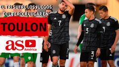 A México le va mal al disputar el tercer lugar en Toulon