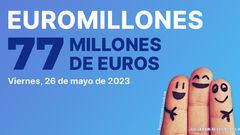 Euromillones: comprobar los resultados del sorteo de hoy, viernes 26 de mayo