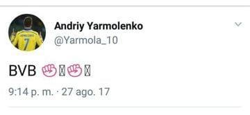 El mensaje borrado por Yarmolenko.