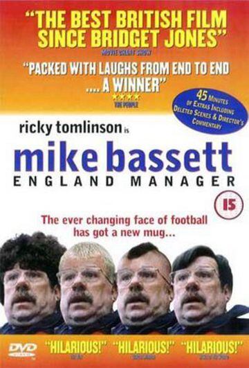 Mike Bassett: England Manager. 