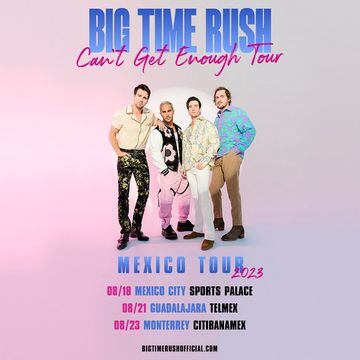 Big Time Rush vuelve a México en 2023: fechas de los conciertos y dónde comprar los boletos