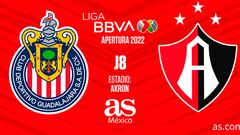 Chivas - Atlas en vivo: Liga MX, Apertura 2022 en directo