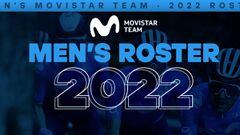Cartel con los nombres de los 29 ciclistas que correr&aacute;n en el equipo masculino del Movistar en 2022.
